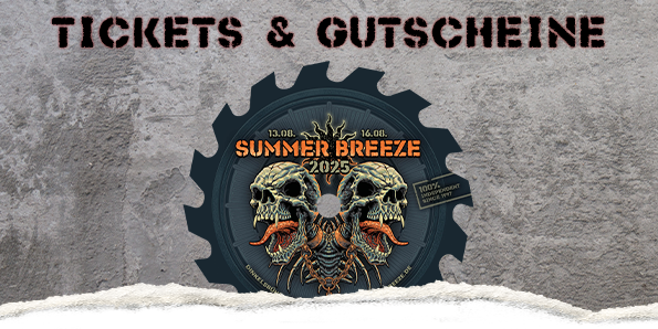Summer Breeze Tickets und Gutscheine