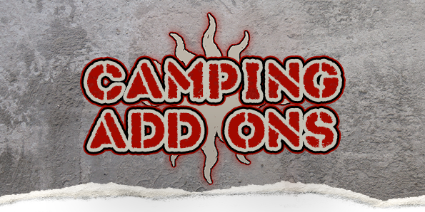 Camping Add Ons