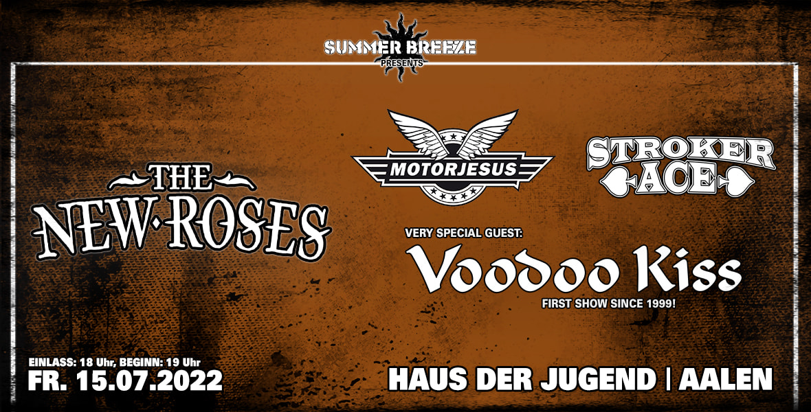 Tickets The New Roses, Motorjesus, Voodoo Kiss & Stroker Ace, in Aalen
